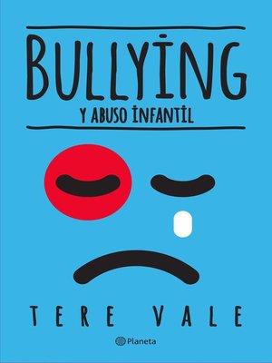 cover image of Bullying y abuso infantil
